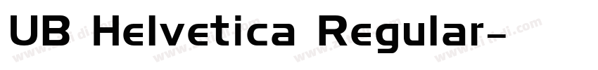 UB Helvetica Regular字体转换